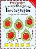 Lustige Mal- und Denkspiele: Mein bunter Lern- und Übungsblock Kindergarten