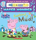 Festival of Mud! (a Peppa Pig Water Wonder Storybook)