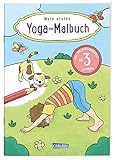 Mein erstes Yoga-Malbuch: Mal- und Bewegungsspaß ab 3 Jahren